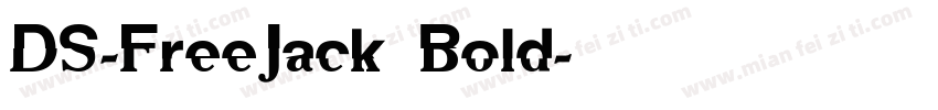 DS-FreeJack Bold字体转换